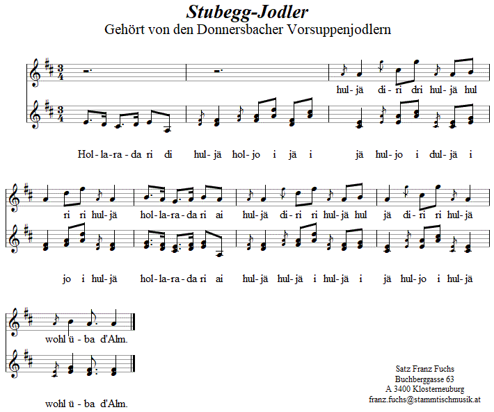 Stubegg-Jodler in dreistimmigen Noten. 
Bitte klicken, um die Melodie zu hren.