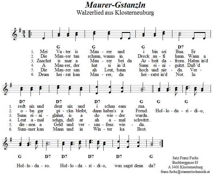 Maurergstanzln, zweistimmiges Lied. 
Bitte klicken, um die Melodie zu h�ren.