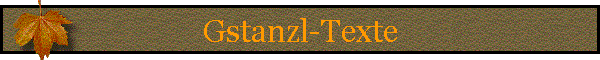 Gstanzl-Texte