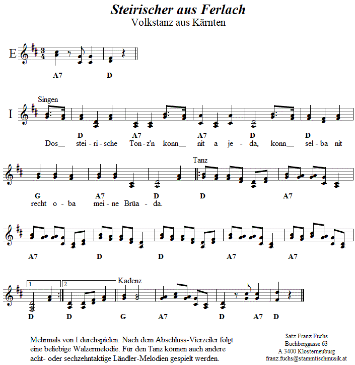 Steirischer aus Ferlach in zweistimmigen Noten.
Bitte klicken, um die Melodie zu hren.