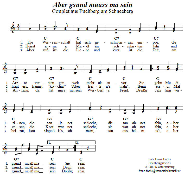 Aber gsund muass ma sein, zweistimmiges Lied. 
Bitte klicken, um die Melodie zu hren.