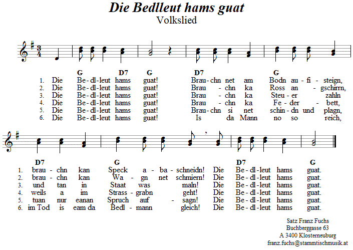 Die Bedlleut ham's guat, zweistimmiges Lied. 
Bitte klicken, um die Melodie zu hren.