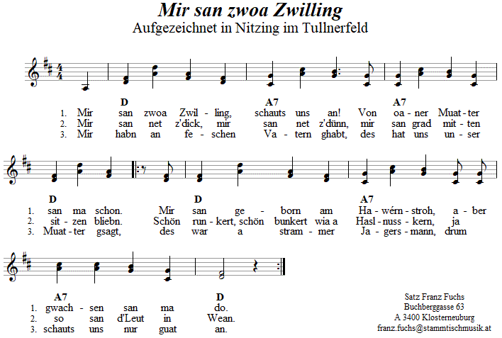 Mir san zwa Zwilling, wienerisches Couplet in zweistimmigen Noten. 
Bitte klicken, um die Melodie zu hören.