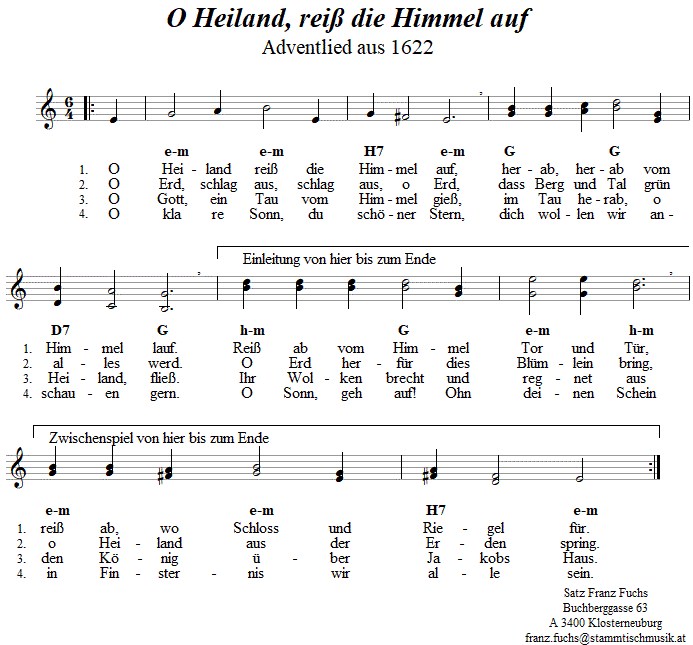 O Heiland rei die Himmel auf, Adventlied in zweistimmigen Noten. 
Bitte klicken, um die Melodie zu hren.