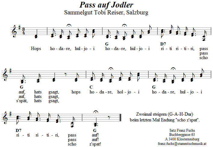 Hops Hodare (Pass auf-Jodler).
Bitte klicken, um die Melodie zu hren.