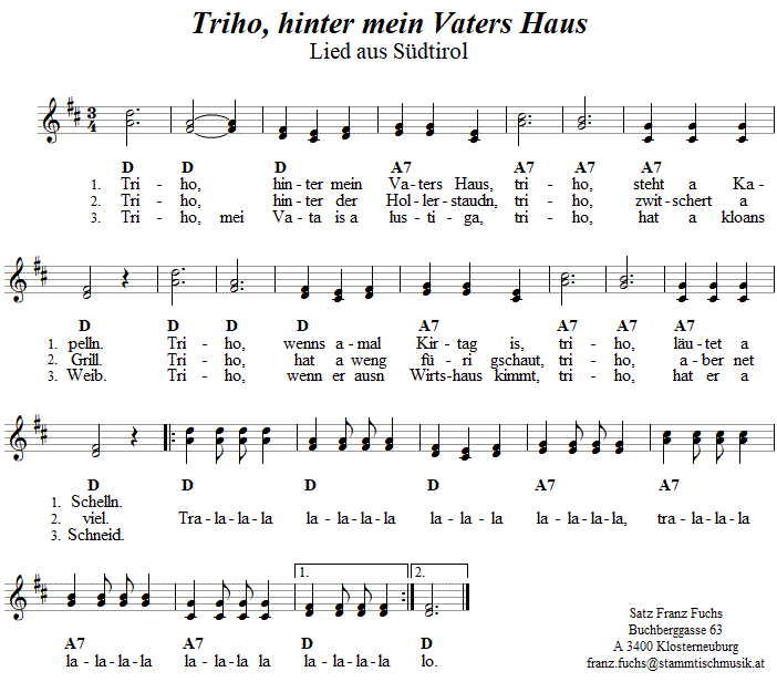 Triho, hinter mein Vaters Haus. 
Bitte klicken, um die Melodie zu hren.