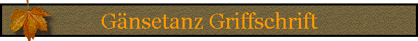 Gnsetanz Griffschrift