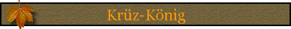 Krüz-König