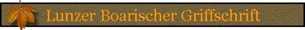 Lunzer Boarischer Griffschrift
