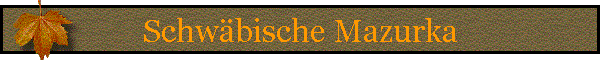 Schwbische Mazurka