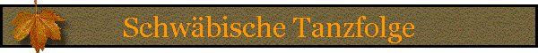 Schwbische Tanzfolge