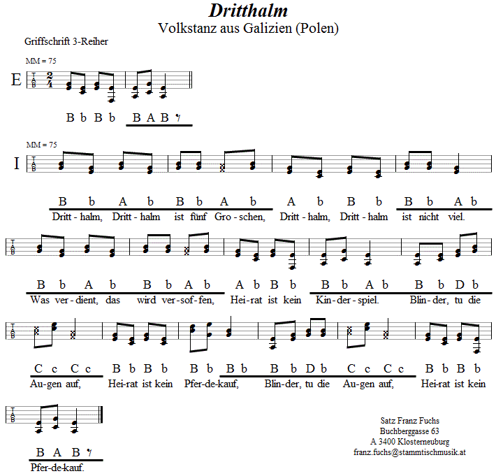 Dritthalm in Griffschrift für Steirische Harmonika. 
Bitte klicken, um die Melodie zu hören.
