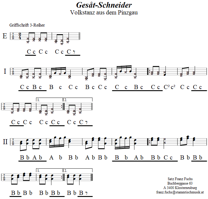 Gesåt-Schneider in Griffschrift für Steirische Harmonika.
Bitte klicken, um die Melodie zu hören.