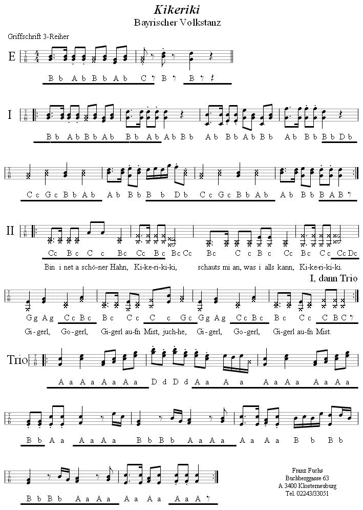 Kikeriki in Griffschrift für Steirische Harmonika. 
Bitte klicken, um die Melodie zu hören.