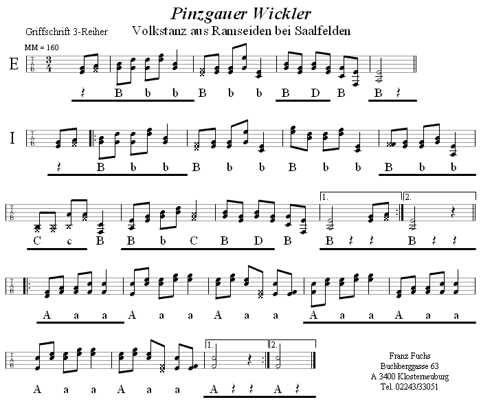 Pinzgauer Wickler in Griffschrift für Steirische Harmonika. 
Bitte klicken, um die Melodie zu hören.